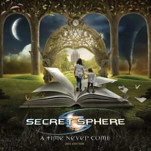 Secret Sphere - Time Never Come  CD
